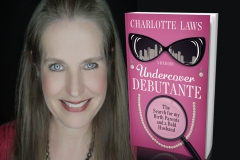 Charlotte Laws and Undercover Debutante