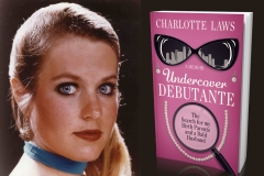 Charlotte Laws and Undercover Debutante